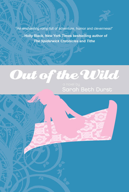 Out of the Wild Sarah Beth Durst